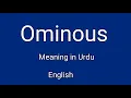 Ominous meaning in Hindi urdu ominous ka matlab