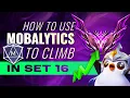 How to Climb to MASTER in Teamfight Tactics with Mobalytics Set 16