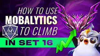 How to Climb to MASTER in Teamfight Tactics with Mobalytics Set 16
