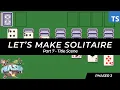 Create Solitaire with Phaser 3 - Tutorial Series Part 7