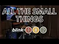 Download Lagu Blink 182 - All The Small Things (Drum Cover)