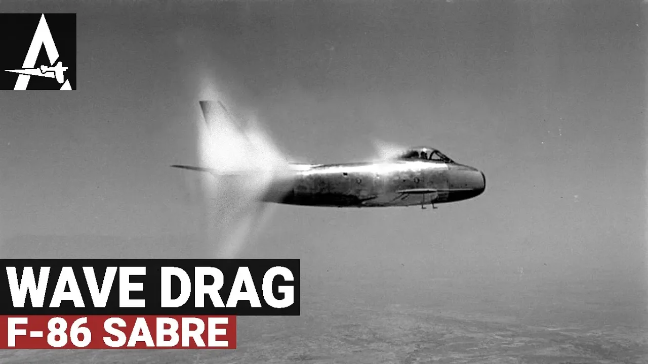 Why Wasn't The F-86 Sabre Supersonic? Wave Drag!
