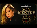 Zerrin Özer - Son Mektup | Official Audio | Paşa Music