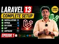 Laravel 13 Complete Installation Setup in Hindi MySQL VS Code Git Artisan Episode 1