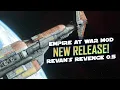 Empire at War Expanded Revan s Revenge RELEASED