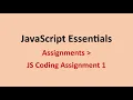 JS Coding Assignment 1 Assignments JavaScript Essentials NxtWave CCBP