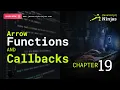 Master Arrow Functions Callbacks in JavaScript JavaScript Ninjas Chapter 19