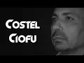 Download Lagu COSTEL CIOFU - Am luat viata in piept HIT 2018