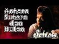 Download Lagu Antara Sutera dan Bulan - Saleem ~ Lagu lawas malaysia - Lagu malaysia terbaik||#lagumalaysia90an