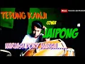 Download Lagu Aku Ra Mundur Tepung Kanji Cover kendang Jaipong