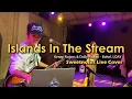 Download Lagu Islands In The Stream | Kenny Rogers - Sweenotes Live @ LOAY, Bohol