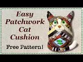 Patchwork Cat Cushion FREE PATTERN Full Tutorial with Lisa Pay