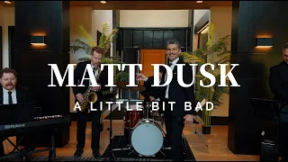 A Little Bit Bad TADC Universe 60 s Version - Jazz Cover
