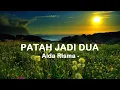Download Lagu Alda Risma__Patah Jadi Dua ( Lyrics )