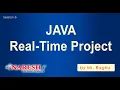 Java Real Time Project Session-5 by Mr Raghu