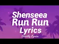 Shenseea - Run Run Lyrics | Strictly Lyrics