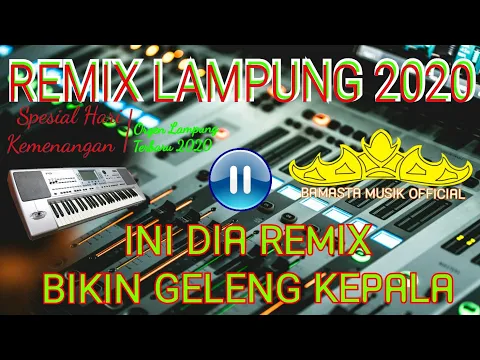 Download MP3 🔵VIRAL ORGEN LAMPUNG | REMIK TERBARU 2020 | DJ LAMPUNG TERBARU 2020 |