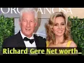 Richard Gere Biography and Net worth