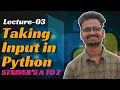 L03 Taking Input in Python Striver s A to Z Sheet using Python Saurabh Mishra
