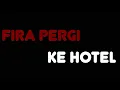 Download Lagu Fira pergi ke hotel,hotelnya bagusss ||Fira dan nabila||