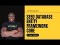 Seed Database Using Entity Framework Ultimate ASP NET Web API Tutorial for Beginners