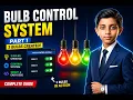 How to Create a Bulb Control System Using HTML CSS JavaScript Part 1