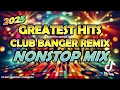 Download Lagu Greatest Hits Club Banger Remix 2025 (Dj Michael John Nonstop Mix)