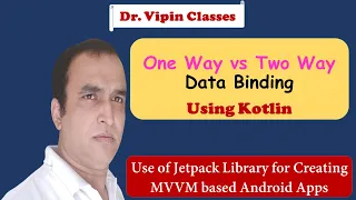 One Way Two Way Data Binding Android using Kotlin Jetpack Library