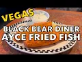 Friday Night AYCE Fried Fish Deal Black Bear Diner near the Las Vegas South Premium Outlets
