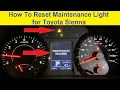 How to Reset Maintenance Light for Toyota Sienna