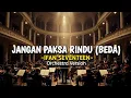 Lagu Jangan Paksa Rindu (Beda) - Ifan Seventeen - Orchestra Ver | Slurr Cover (Official Lyric Video)