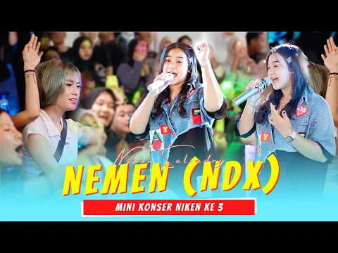 Download MP3 Niken Salindry - Aku Kaget Ndelok Statusmu Tangan Gandengan - ASUnya Pwolll - NEMEN