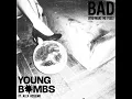 BAD (You Make Me Feel)