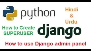 Python Django Tutorial For Beginners How to use django admin panel