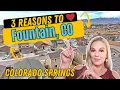 3 Reasons to Love FOUNTAIN CO Colorado Springs neighborhood