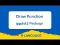 ggplot2 functions - How to Use Drawing functions in ggplot2 in R