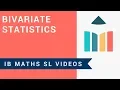 Bivariate Statistics IB Maths SL