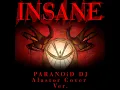 Download Lagu [MUSIC] 'INSANE' (PARANOiD DJ Alastor Cover Ver.)