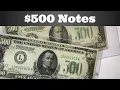 500 Notes - Closer Look at Series of 1928 Series of 1934A 500 Federal Reserve Notes