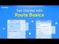 Getting Started with Routes
