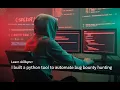 I Built a Python Tool to Automate Bug Bounty Hunting