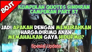 Download Caption Sindiran Paling Kekinian  (Status wa/status foto)- Quotes Remaja Part 37 MP3