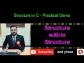 Structure - Part-6 Structure within Structure
