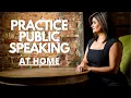 How To Practice Public Speaking By Yourself Public Speaking Tips Public Speaking Techniques