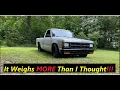 How Much Does an Old SQUARE Body S10 Really WEIGH