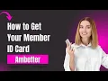 How to Get Your Ambetter Member ID Card Step-by-Step Guide