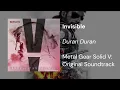 Download Lagu Invisible (Duran Duran) - Metal Gear Solid V: The Phantom Pain (Original Soundtrack)