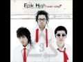 Epik High - Fly ft. Amin. J