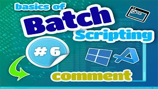 Basics of Batch Scripting - 06