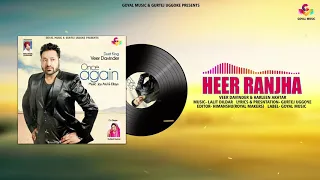Veer Davinder | Harleen Akhtar | Heer Ranjha | Goyal Music | New Punjabi Song 2020
